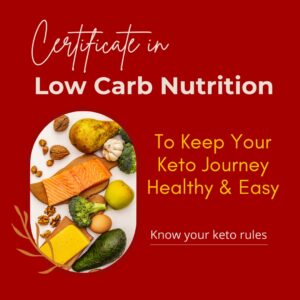 Certificate in Low Carb Nutrition